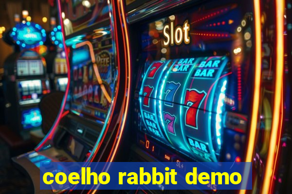 coelho rabbit demo